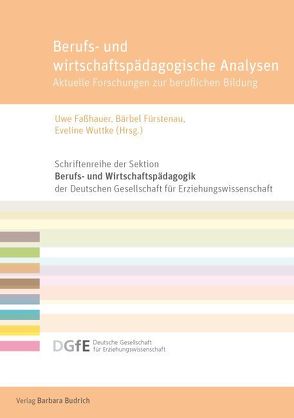 Berufs- und wirtschaftspädagogische Analysen von Faßhauer,  Uwe, Fürstenau,  Bärbel, Wuttke,  Eveline