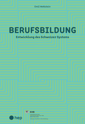 Berufsbildung von Wettstein,  Emil