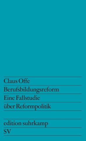 Berufsbildungsreform von Offe,  Claus