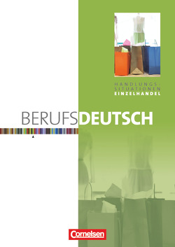 Berufsdeutsch – Basisband von Detterbeck,  Hans, Dirschedl,  Carlo, Geist,  Eva, Maierhofer,  Daniela, Ruhrmann,  Petra, Sigl,  Susanne, Vaitl,  Susanne, Wackerle,  Sybille, Zellmeier,  Stefan