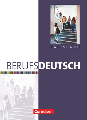 Berufsdeutsch – Basisband von Dirschedl,  Carlo