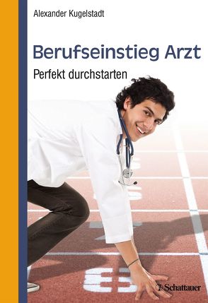 Berufseinstieg Arzt von Kugelstadt,  Alexander