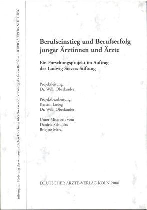 Berufseinstieg und Berufserfolg junger Ärztinnen und Ärzte von Liebig,  Kerstin, Oberlander,  Willi