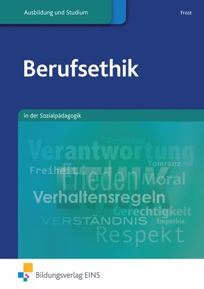 Berufsethik von Frost,  Angelika