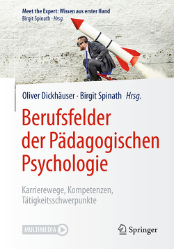 Berufsfelder der Pädagogischen Psychologie von Dickhäuser,  Oliver, Spinath,  Birgit