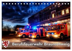 Berufsfeuerwehr Braunschweig (Tischkalender 2024 DIN A5 quer), CALVENDO Monatskalender von Will,  Markus