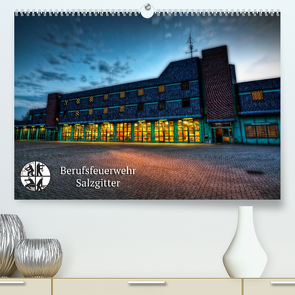 Berufsfeuerwehr Salzgitter (Premium, hochwertiger DIN A2 Wandkalender 2022, Kunstdruck in Hochglanz) von Will,  Markus