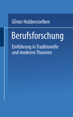 Berufsforschung von Hobbensiefken,  Guenter