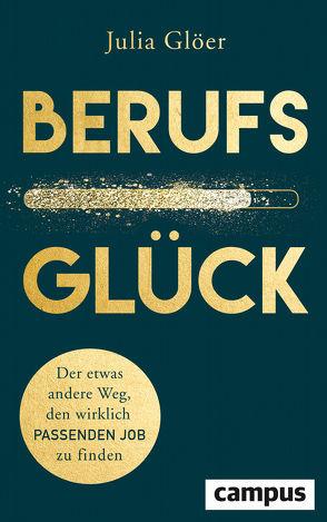 Berufsglück von Glöer,  Julia