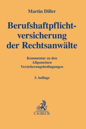 Berufshaftpflichtversicherung der Rechtsanwälte von Diller,  Martin