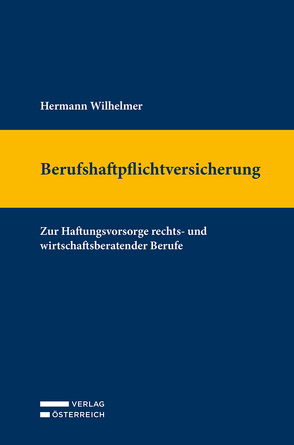 Berufshaftpflichtversicherung von Wilhelmer,  Hermann