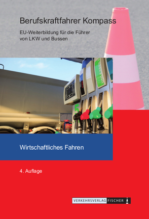 Berufskraftfahrer Kompass – Wirtschaftliches Fahren