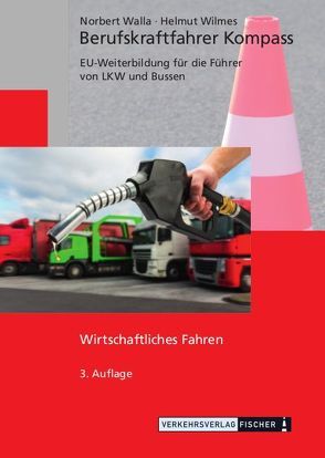 Berufskraftfahrer Kompass – Wirtschaftliches Fahren