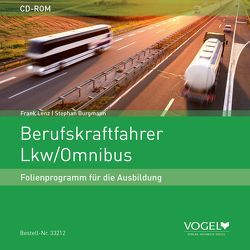 Berufskraftfahrer LKW / Omnibus von Burgmann,  Stephan, Lenz,  Frank