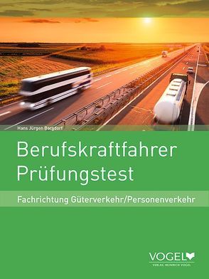 Berufskraftfahrer Prüfungstest von Lenz,  Frank