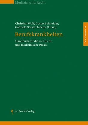 Berufskrankheiten von Gerstl-Fladerer,  Gabriele, Schneider,  Gustav, Wolf,  Christian