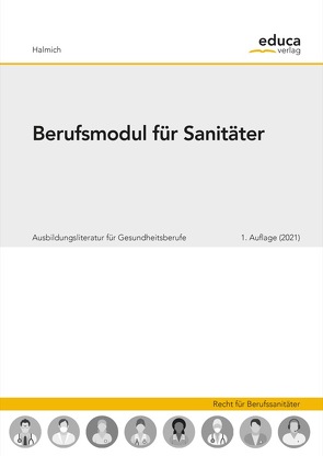 Berufsmodul für Sanitäter von Halmich,  Michael