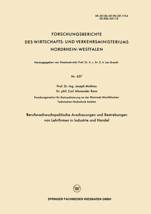 Berufsnachwuchspolitische Anschauungen und Bestrebungen von Lehrfirmen in Industrie und Handel von Mathieu,  Joseph