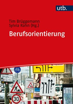 Berufsorientierung von Brüggemann,  Tim, Rahn,  Sylvia