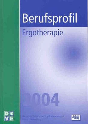 Berufsprofil Ergotherapie 2004