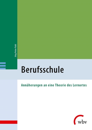 Berufsschule von Pahl,  Jörg-Peter