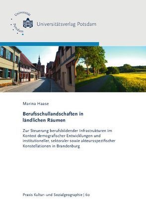 Berufsschullandschaften in ländlichen Räumen von Haase,  Marina