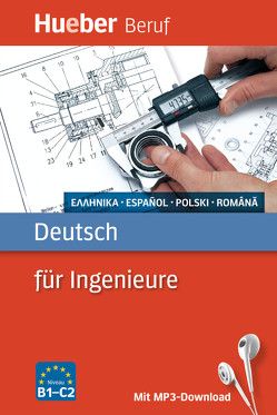 Deutsch für Ingenieure von Benkwitz,  Annaliese, Forßmann,  Juliane, Kärchner-Ober,  Renate