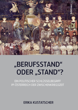 »Berufsstand« oder »Stand«? von Kustatscher,  Erika