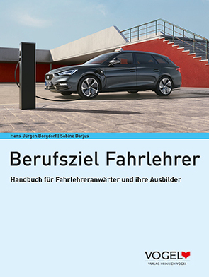 Berufsziel Fahrlehrer von Borgdorf,  Hans-Jürgen, Darjus,  Sabine