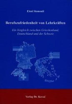 Berufszufriedenheit von Lehrkräften von Stamouli,  Eleni