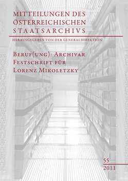 Beruf(ung): Archivar von Generaldirektion des österreichischen