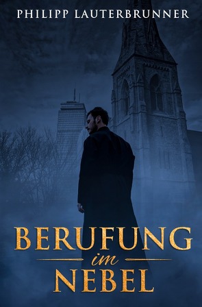 Berufung im Nebel von Lauterbrunner,  Philipp