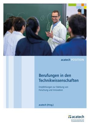 Berufungen in den Technikwissenschaften von acatech,  .