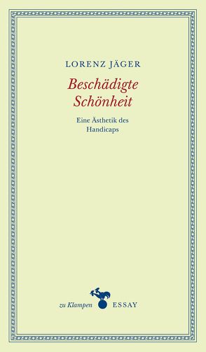 Beschädigte Schönheit von Hamilton,  Anne, Jaeger,  Lorenz