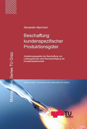 Beschaffung kundenspezifischer Produktionsgüter von Marchner,  Alexander