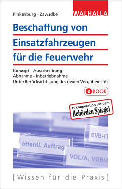 Beschaffung von Einsatzfahrzeugen für die Feuerwehr von Pinkenburg,  Günther, Zawadke,  Thomas