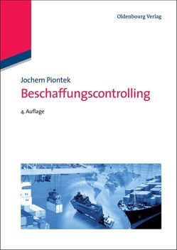 Beschaffungscontrolling von Piontek,  Jochem