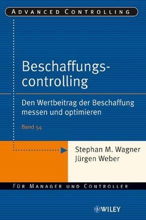 Beschaffungscontrolling von Wagner,  Stephan M., Weber,  Juergen