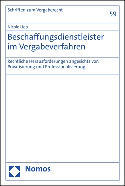 Beschaffungsdienstleister im Vergabeverfahren von Lieb,  Nicole