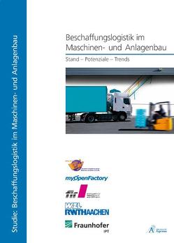 Beschaffungslogistik im Maschinen- und Anlagenbau von Jasinski,  Thomas, Kampker,  Achim, Narr,  Claus, Sander,  Stefan, Schuh,  Günther, Vogel,  Claudia