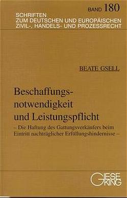 Beschaffungsnotwendigkeit und Leistungspflicht von Bosch,  F W, Gaul,  H F, Gsell,  Beate, Sandrock,  Otto