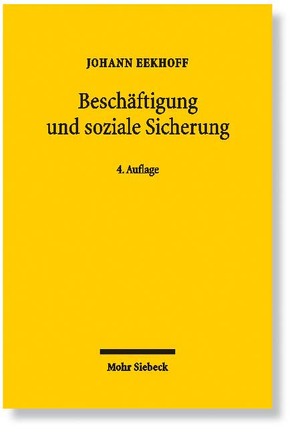 Beschäftigung und soziale Sicherung von Eekhoff,  Johann