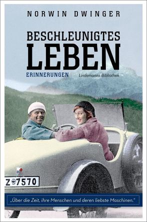 Beschleunigtes Leben von Dwinger,  Norwin