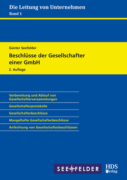 Beschlüsse der Gesellschafter einer GmbH von Seefelder,  Günter