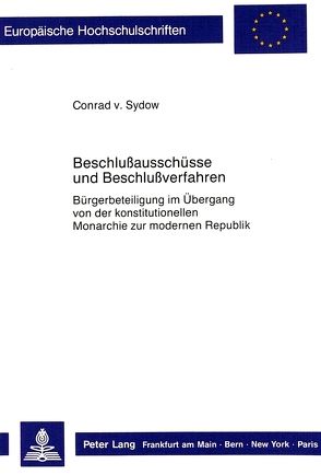 Beschlussausschüsse und Beschlussverfahren von von Sydow,  Conrad