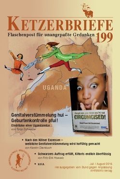 Genitalverstümmelung hui – Geburtenkontrolle pfui! von Chorki,  Raymond, Hoevels,  Fritz Erik, Joos,  Ariane, Priskil,  Peter, Schweizer,  Tanja, Steinbach,  Kerstin, Stork,  Thyl