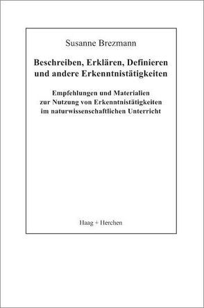 Beschreiben, Erklären, Definieren und andere Erkenntnistätigkeiten von Brezmann,  Susanne