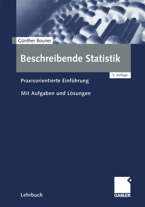 Beschreibende Statistik von Bourier,  Günther