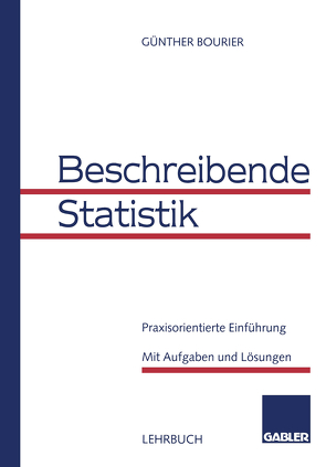 Beschreibende Statistik von Bourier,  Günther