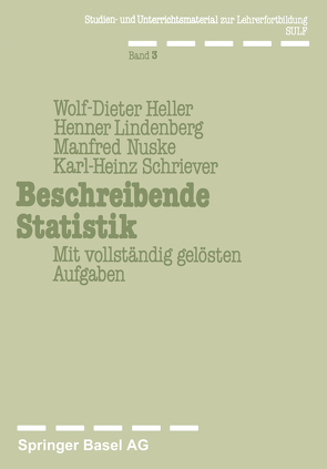 Beschreibende Statistik von Heller, Lindenberg, Nuske, Schriever